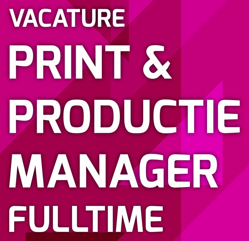 Vacature Print Productie Manager