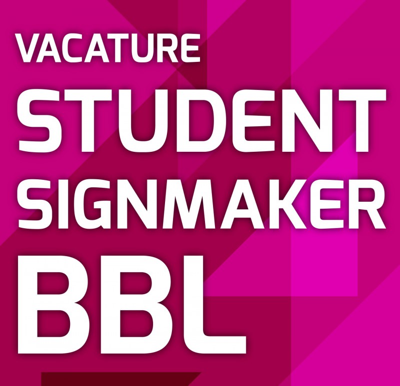 Vacature Student Signmaker BBL